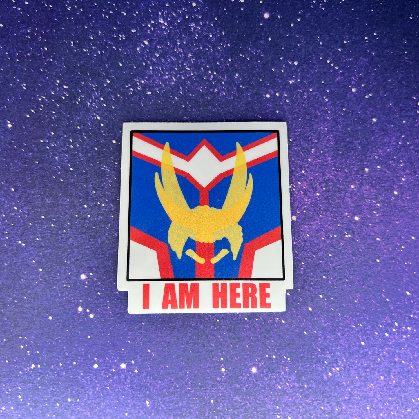 I AM HERE All Might Water Resistant Sticker